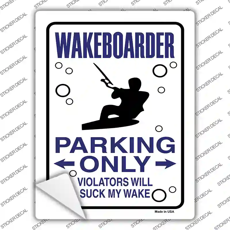 Wakeboarder Only Novelty Rectangle Sticker Decal