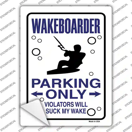 Wakeboarder Only Novelty Rectangle Sticker Decal