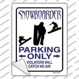 Snowboarder Only Novelty Rectangle Sticker Decal