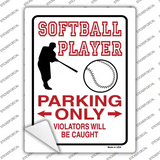 Softball Player Only Novelty Rectangle Sticker Decal