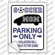 Soccer Mom Only Novelty Rectangle Sticker Decal