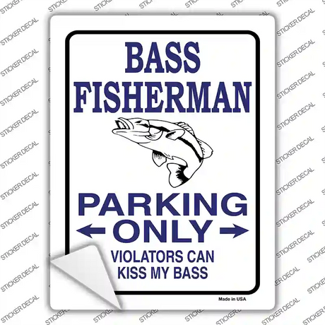 Bass Fisherman Only Novelty Rectangle Sticker Decal