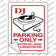 Dj Parking Broken Record Novelty Rectangular Sticker Decal