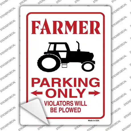 Farmer Parking Plowed Novelty Rectangular Sticker Decal