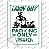 Lawn Guy Parking Mowed Over Novelty Rectangular Sticker Decal