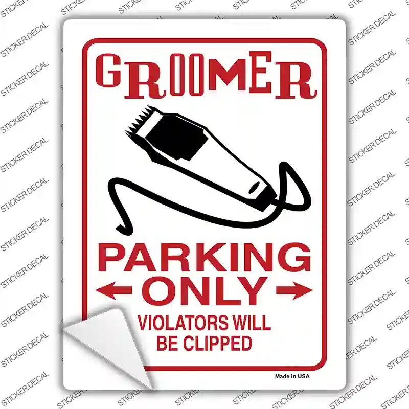 Groomer Parking Clipped Novelty Rectangular Sticker Decal