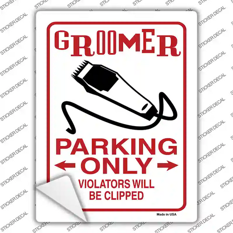 Groomer Parking Clipped Novelty Rectangular Sticker Decal