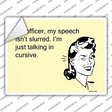 Just talking in cursive Novelty Rectangle Sticker Decal