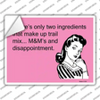 M&Ms And Disappointment Novelty Rectangle Sticker Decal