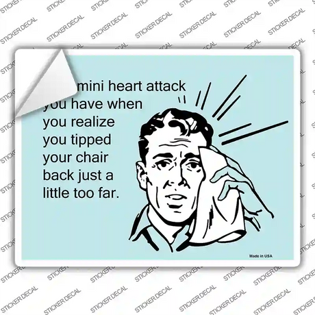 Tipped Your Chair Back Novelty Rectangle Sticker Decal
