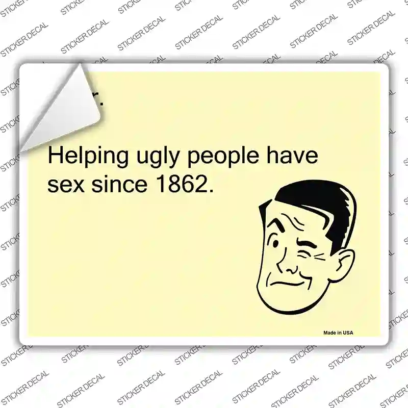 Beer Helping Ugly People Novelty Rectangle Sticker Decal