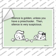 Silence Is Golden Novelty Rectangle Sticker Decal