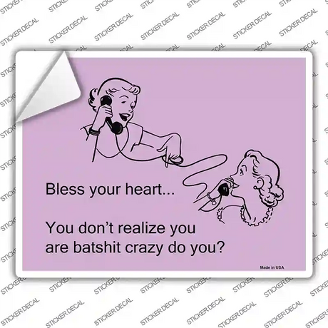 Bless Your Heart Novelty Rectangle Sticker Decal