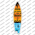 Home Is Beach Novelty Surfboard Sticker Decal