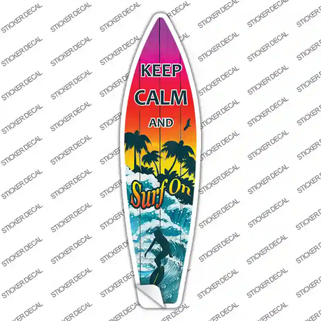 Keep Calm Surf On Novelty Surfboard Sticker Decal