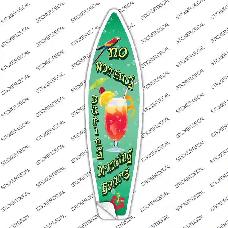 Drinking Hours Novelty Surfboard Sticker Decal