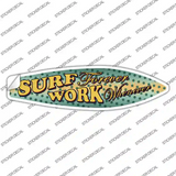 Surf Forever Novelty Surfboard Sticker Decal