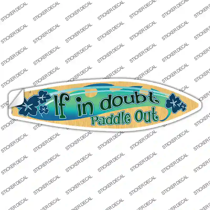 Paddle Out Novelty Surfboard Sticker Decal