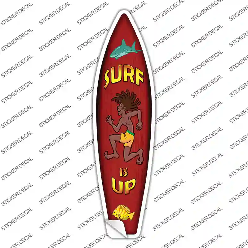 Surf Is Up Novelty Surfboard Sticker Decal