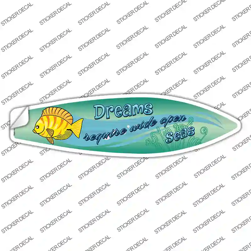 Dreams Novelty Surfboard Sticker Decal