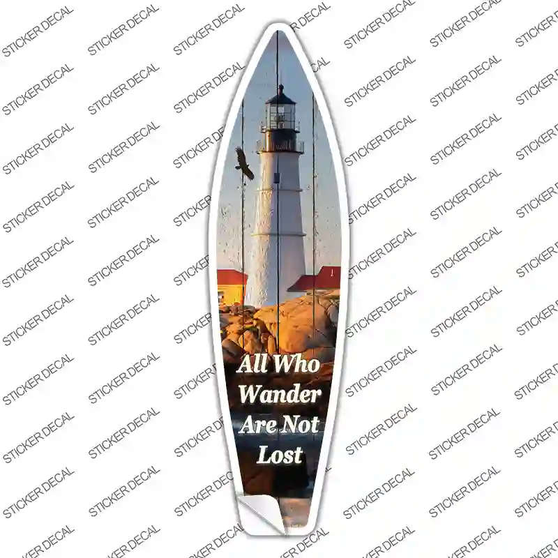All Who Wander Not Lost Novelty Surfboard Sticker Decal