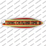 Living on Island Time Novelty Surfboard Sticker Decal