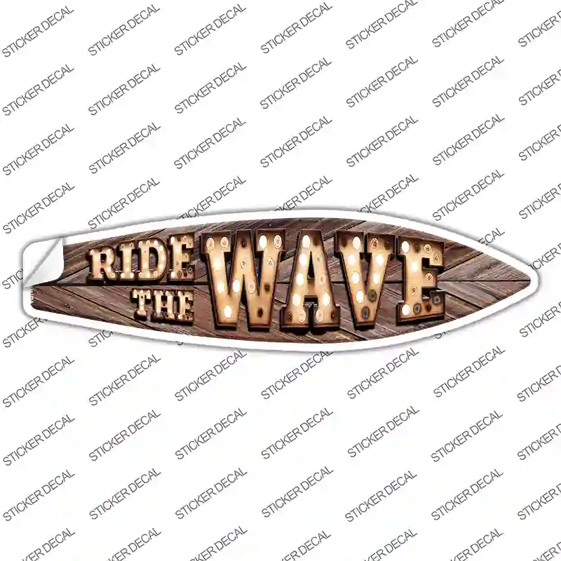 Ride the Wave Bulb Lettering Novelty Surfboard Sticker Decal