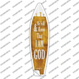 I Am God Psalm 46:10 Novelty Surfboard Sticker Decal