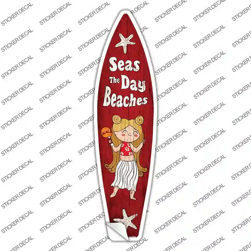Seas the Day Beaches Novelty Surfboard Sticker Decal