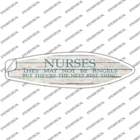 Nurses May Not Be Angels Novelty Surfboard Sticker Decal
