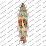 Life Is Better In Flip Flops Novelty Surfboard Sticker Decal