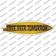 Free Beer Tomorrow Novelty Surfboard Sticker Decal