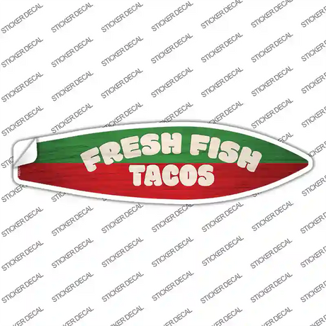 Fresh Fish Tacos Novelty Surfboard Sticker Decal