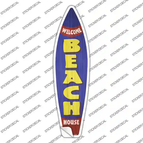 Welcome Beach House Novelty Surfboard Sticker Decal