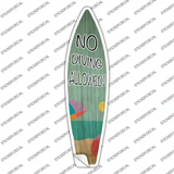 No Diving Allowed Novelty Surfboard Sticker Decal