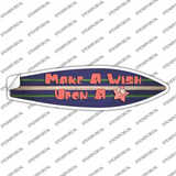 Make A Wish Upon A Star Novelty Surfboard Sticker Decal