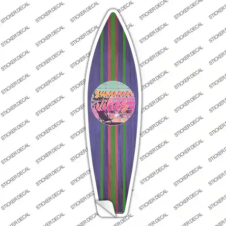 Summer Vibes Novelty Surfboard Sticker Decal