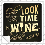 Wine O Clock Novelty Square Sticker Decal