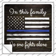 In This Family Police Novelty Square Sticker Decal