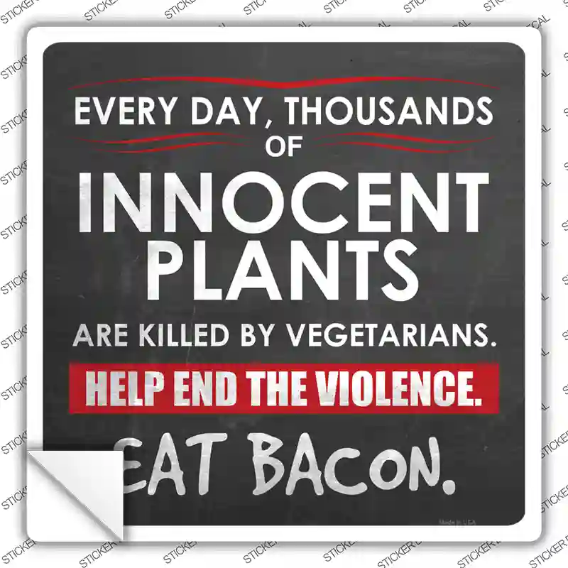 Eat Bacon Novelty Square Sticker Decal
