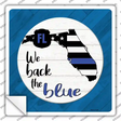 Florida Back The Blue Novelty Square Sticker Decal