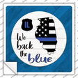 Illinois Back The Blue Novelty Square Sticker Decal