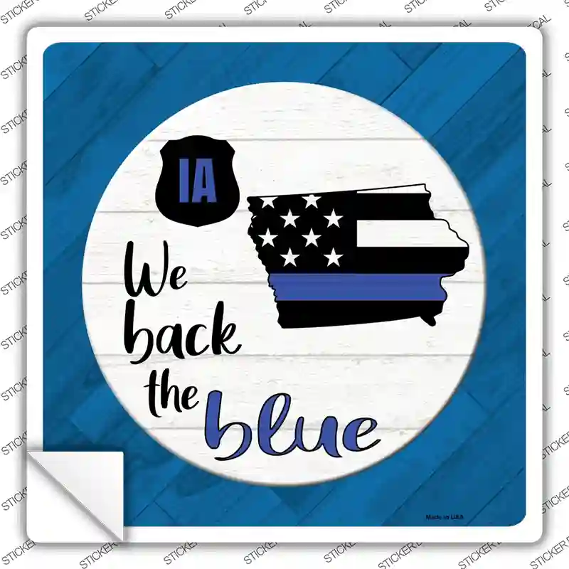 Iowa Back The Blue Novelty Square Sticker Decal