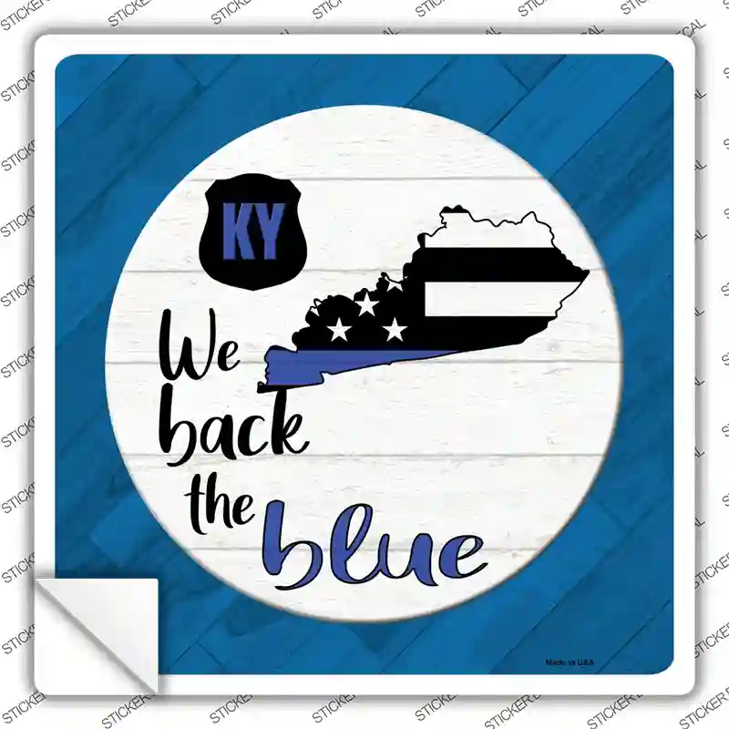 Kentucky Back The Blue Novelty Square Sticker Decal