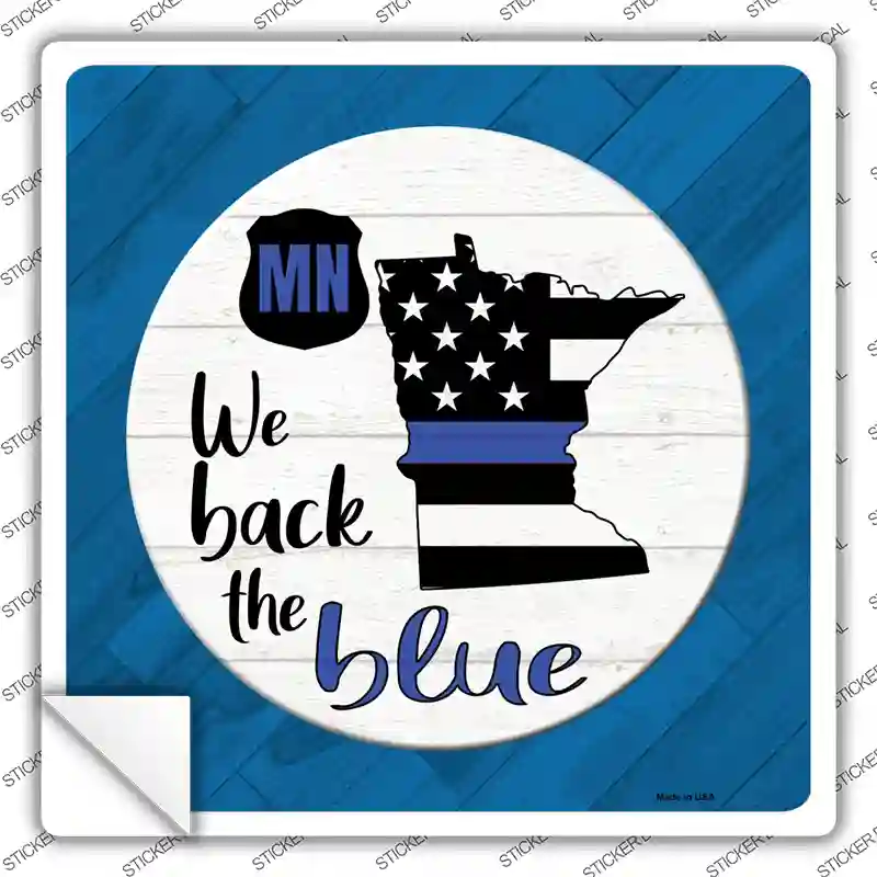 Minnesota Back The Blue Novelty Square Sticker Decal
