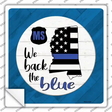 Mississippi Back The Blue Novelty Square Sticker Decal
