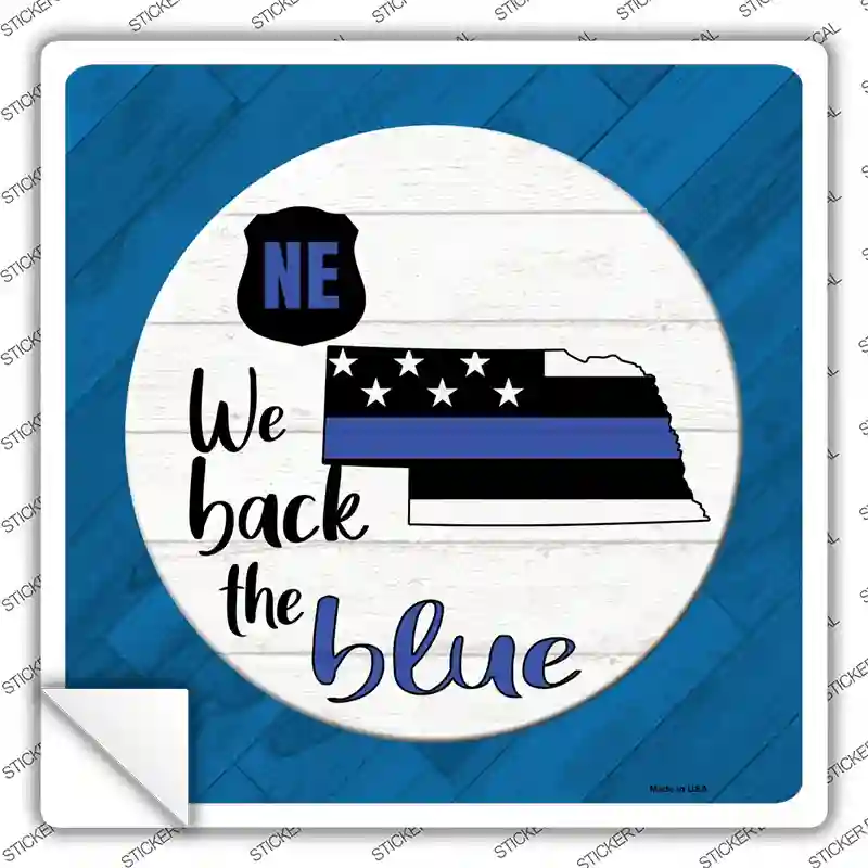 Nebraska Back The Blue Novelty Square Sticker Decal
