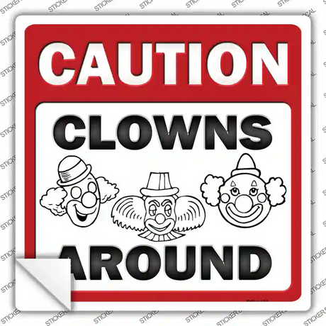 Clowns Around Novelty Square Sticker Decal