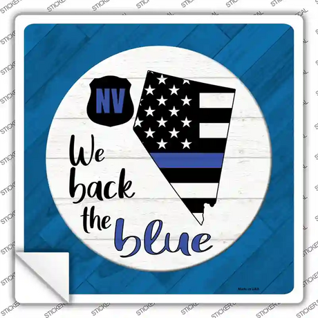 Nevada Back The Blue Novelty Square Sticker Decal