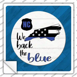 North Carolina Back The Blue Novelty Square Sticker Decal